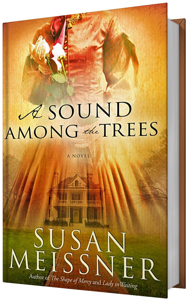A Sound Among the Trees - Susan Meissner