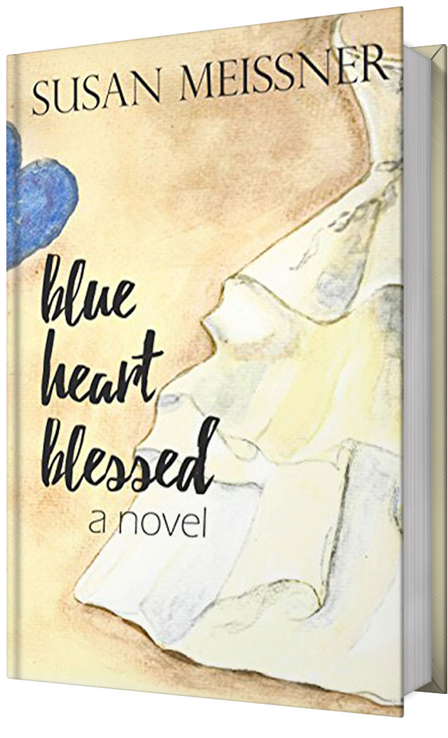 Blue Heart Blessed - Susan Meissner